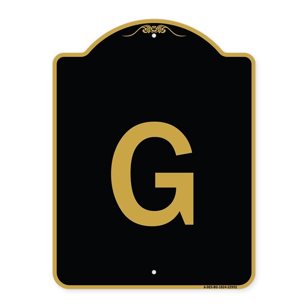 Designer Series Sign-Sign W/ Letter G, Black & Gold Aluminum Sign, 18" x 24", BG-1824-22952